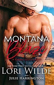 Montana Blaze by Lori Wilde, Julie Harrington