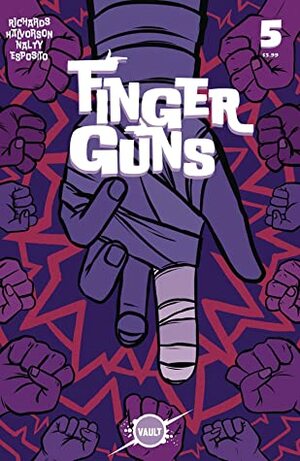 Finger Guns #5 by Val Halvorson, Rebecca Nalty, Justin Richards