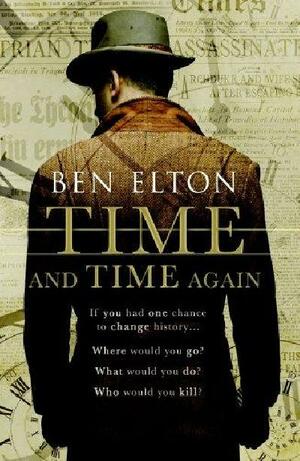 Time and Time Again by Ben Elton