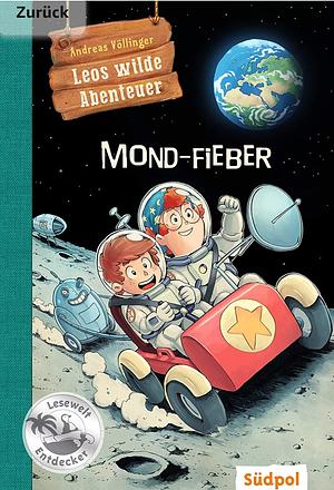 Mond-Fieber by Andreas Völlinger