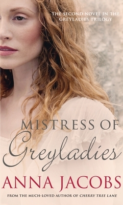 Mistress of Greyladies by Anna Jacobs