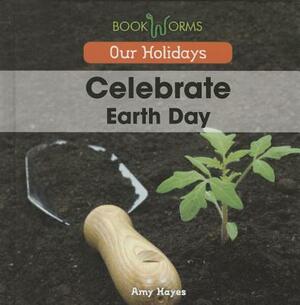 Celebrate Earth Day by 