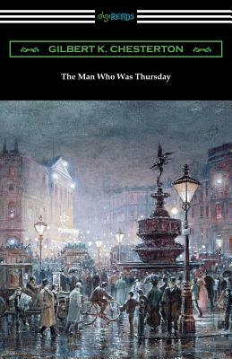 The Man Who Was Thursday by G.K. Chesterton