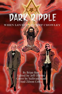 Dark Ripple: When Lovecraft Met Crowley by 