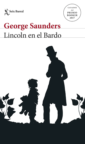 Lincoln en el Bardo by George Saunders