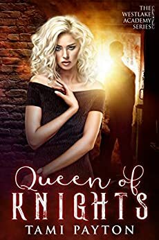 Queen of Knights by Tami Payton