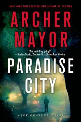 Paradise City by Archer Mayor