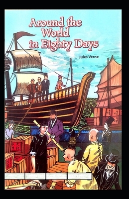 Around the World in Eighty Days Annotated by Jules Verne