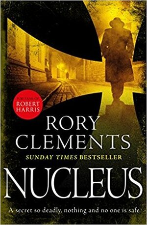 Nucleus by Rory Clements