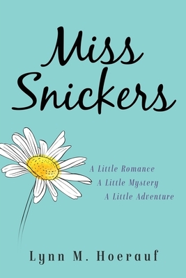 Miss Snickers by Lynn Hoerauf