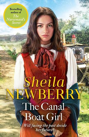 The Canal Boat Girl by Sheila Everett, Sheila Newberry, Sheila Newberry