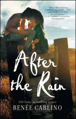 After the Rain by Renée Carlino