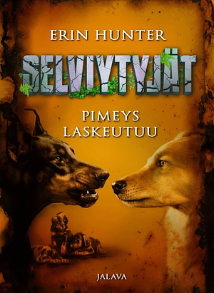 Pimeys laskeutuu by Erin Hunter