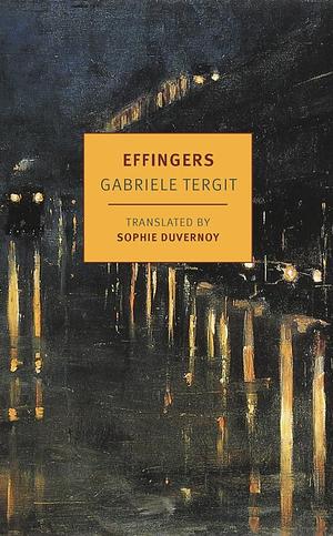 Effingers by Gabriele Tergit