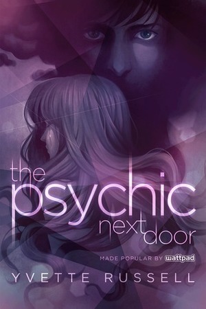 The Psychic Next Door by Yvette Russell