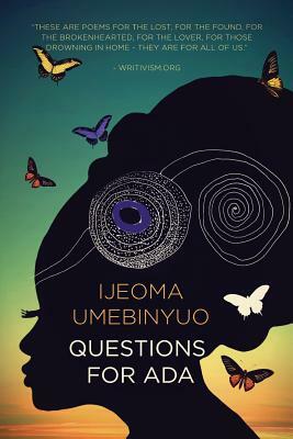 Questions for Ada by Ijeoma Umebinyuo