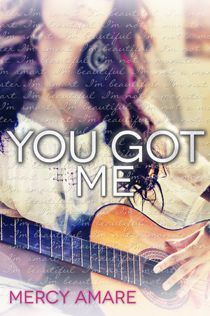You Got Me by Mercy Amare