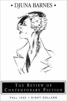 The Review of Contemporary Fiction Vol. XIII, #3:Djuna Barnes by John O'Brien, Steven Moore