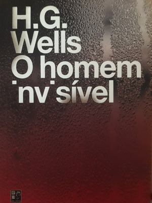 O Homem Invisível by H.G. Wells