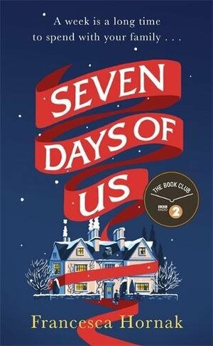 Seven Days of Us by Francesca Hornak