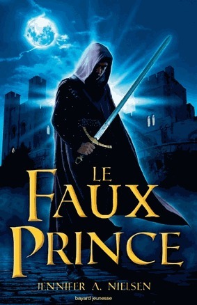 Le Faux Prince by Jennifer A. Nielsen, Vanessa Rubio-Barreau