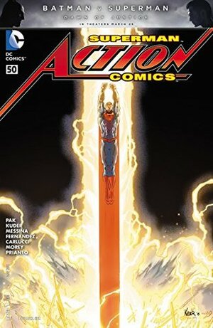 Action Comics #50 by Greg Pak, Vincente Cifuentes, David Messina, Bruno Redondo, Aaron Kuder, Javier Fernández