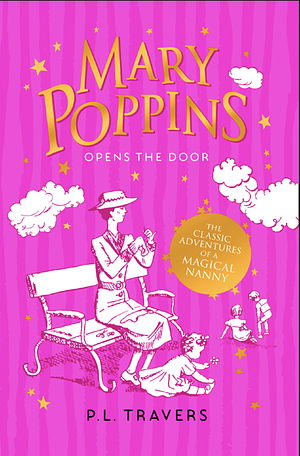 Mary Poppins Opens the Door by P.L. Travers, P.L. Travers