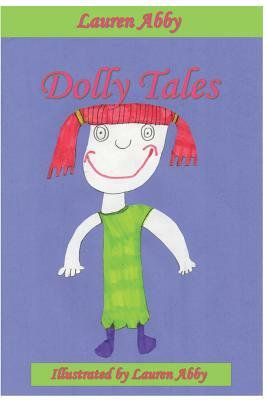 Dolly Tales by Lauren Abby