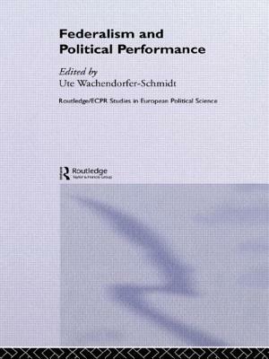 Federalism and Political Performance by 