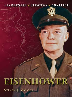 Eisenhower by Steven J. Zaloga