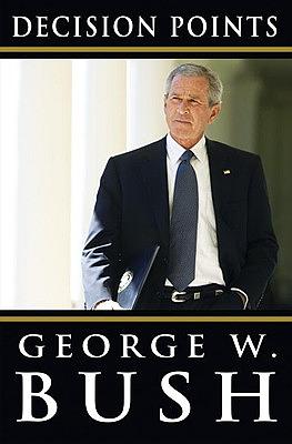 Decision Points by George W. Bush