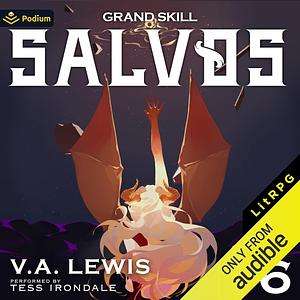 Grand Skill by V.A. Lewis