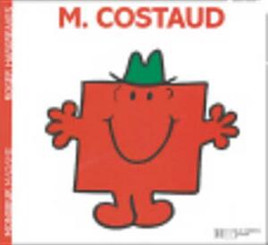 Monsieur Costaud by Roger Hargreaves