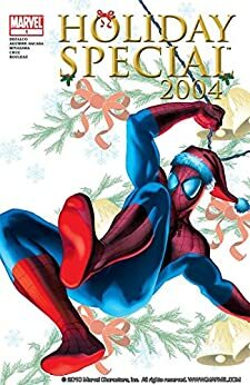 Marvel Holiday Special: 2004 by Tom DeFalco, Roberto Aguirre-Sacasa