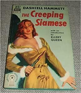The Creeping Siamese by Dashiell Hammett