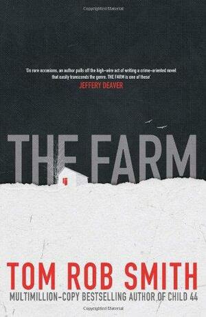 The Farm by Tom Rob Smith