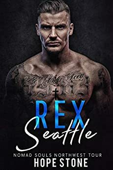 Rex: Seattle by Hope Stone