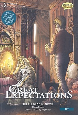 Great Expectations: The ELT Graphic Novel With 3 CDs by Brigit Viney, Charles Dickens