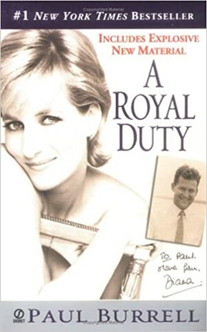 A Royal Duty: Updated with New Material by Paul Burrell