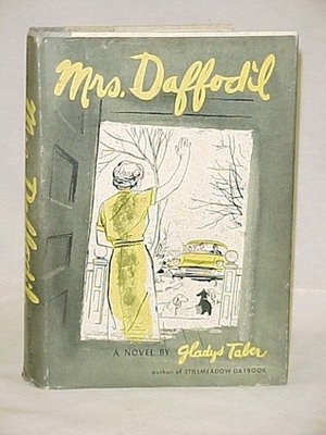 Mrs Daffodil by Gladys Taber