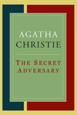 The Secret Adversary by Agatha Christie