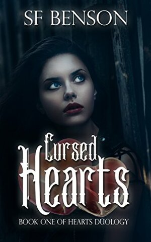 Cursed Hearts by S.F. Benson
