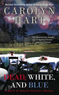 Dead, White, and Blue by Carolyn G. Hart