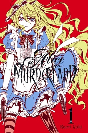 Alice in Murderland, Vol. 1 by Kaori Yuki