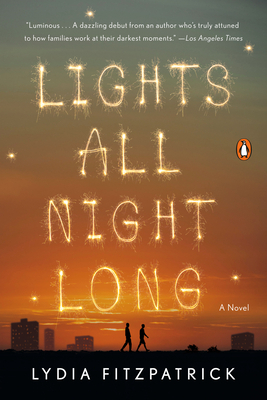 Lights All Night Long by Lydia Fitzpatrick