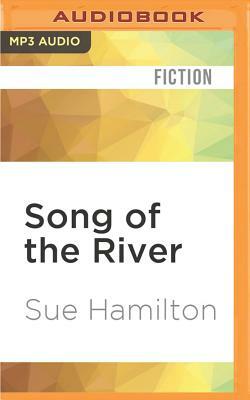 Song of the River by Sue Hamilton