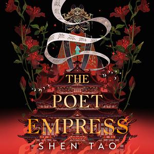 The Poet Empress by Shen Tao