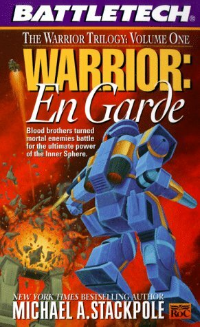 Warrior: En Garde by Michael A. Stackpole