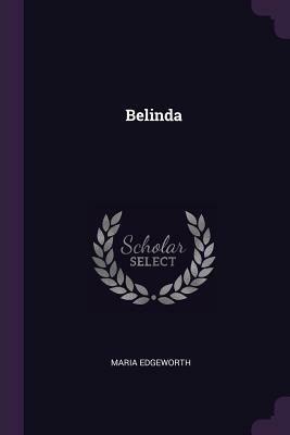 Belinda by Maria Edgeworth