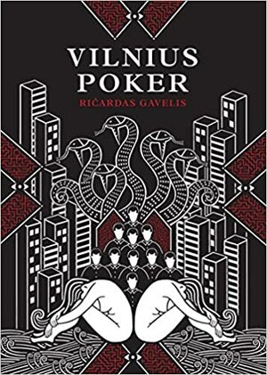 Vilnius Poker by Ričardas Gavelis